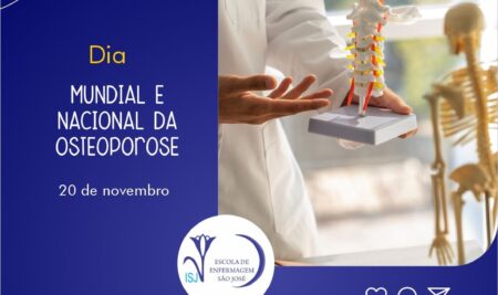 20 de Novembro – Dia Mundial e Nacional da Osteoporose