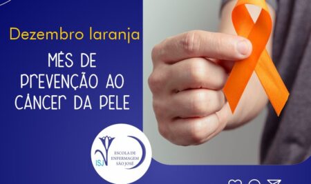 Dezembro Laranja – Mês de Prevenção ao Câncer de Pele