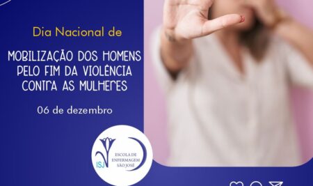 06 de Dezembro – Dia Nacional de Mobilização dos Homens pelo Fim da Violência contra as Mulheres