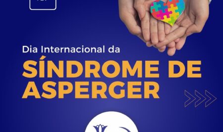 18 de Fevereiro – Dia Intenacional da Síndrome de Aspenger