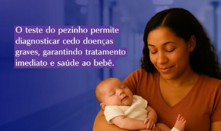 06 de Junho – Dia Nacional do Teste do Pezinho