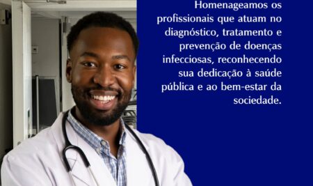 11 de Abril: A Infectologia na Era da Resistência Antimicrobiana e das Doenças Emergentes